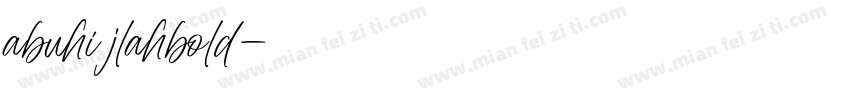 abuhi jlahbold字体转换